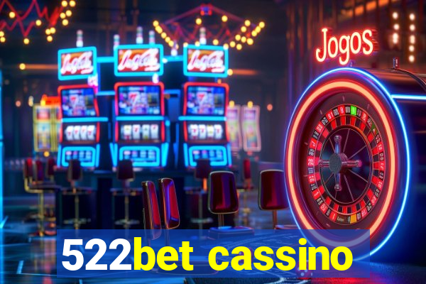 522bet cassino