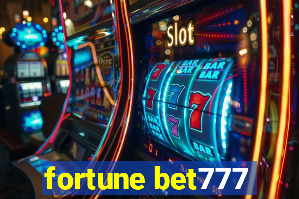 fortune bet777