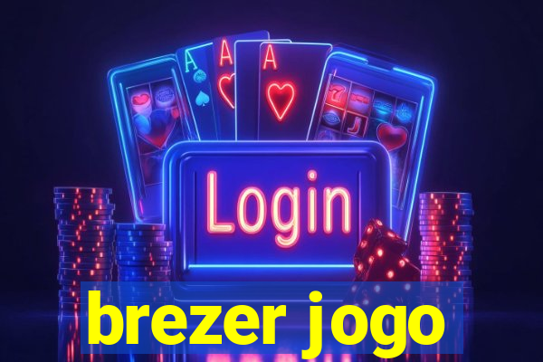 brezer jogo