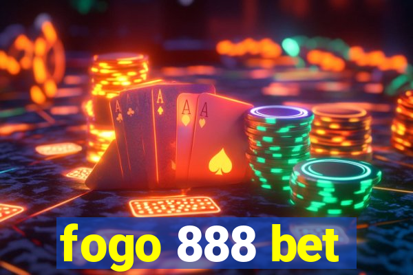 fogo 888 bet