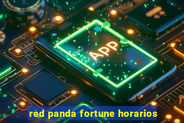 red panda fortune horarios