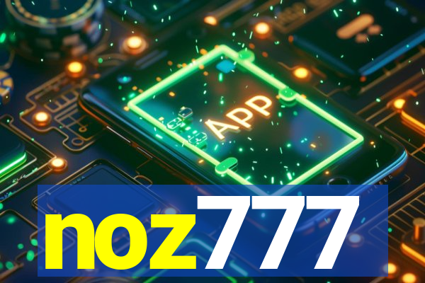 noz777