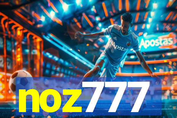 noz777