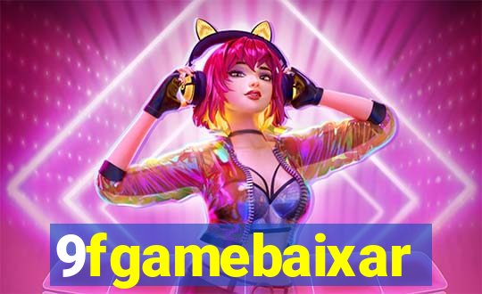 9fgamebaixar