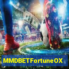 MMDBETFortuneOX