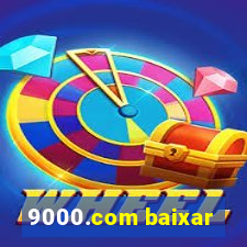 9000.com baixar