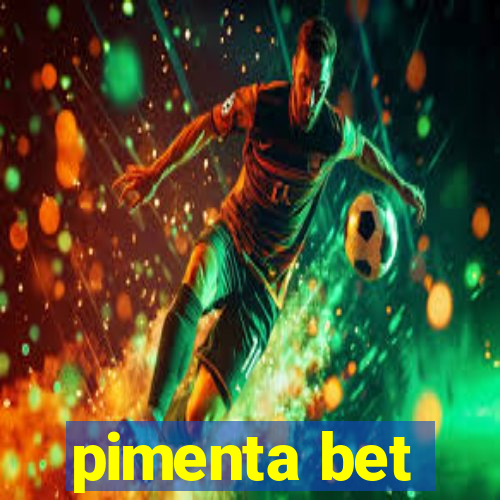 pimenta bet