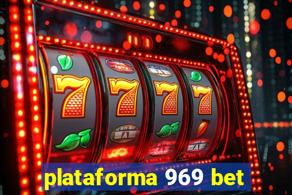 plataforma 969 bet