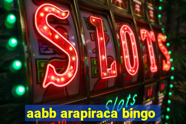 aabb arapiraca bingo