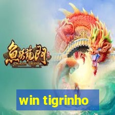 win tigrinho