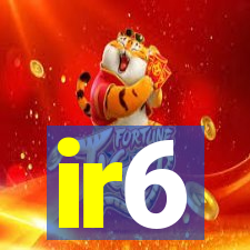 ir6