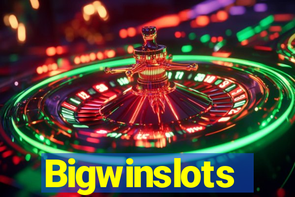 Bigwinslots