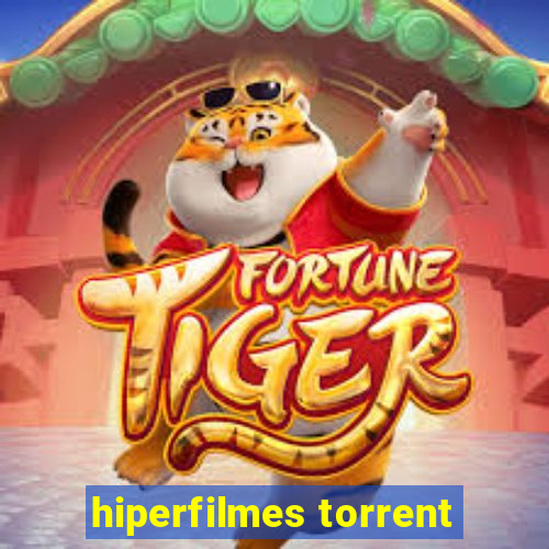 hiperfilmes torrent