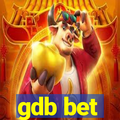 gdb bet