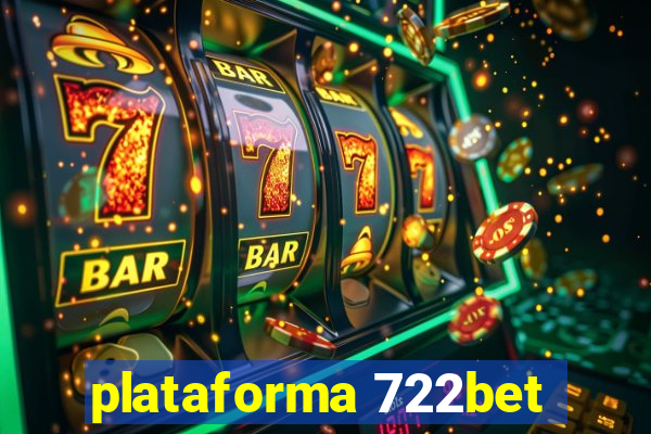 plataforma 722bet