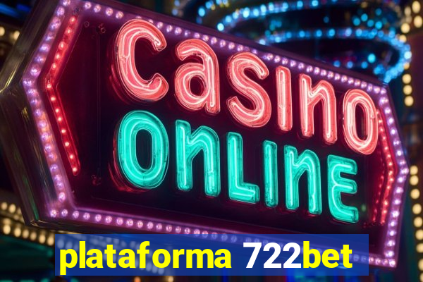 plataforma 722bet