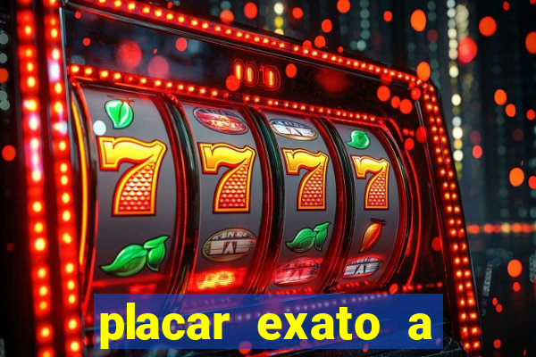 placar exato a qualquer momento bet365