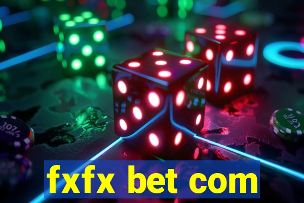 fxfx bet com