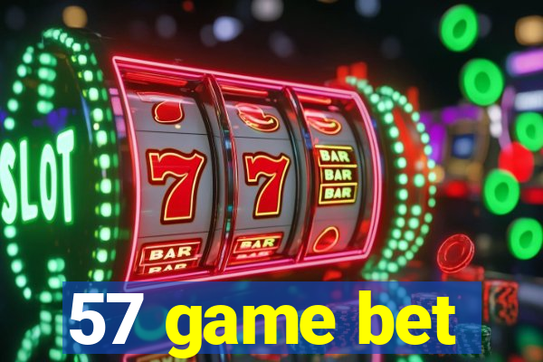 57 game bet