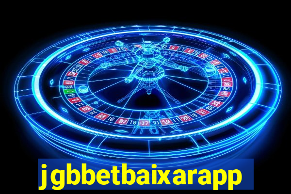 jgbbetbaixarapp