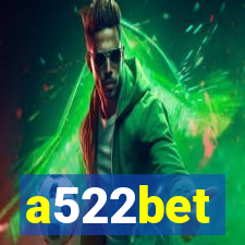 a522bet