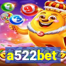 a522bet