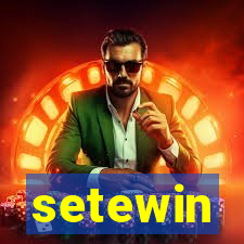 setewin