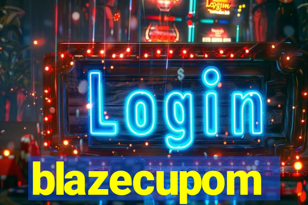 blazecupom