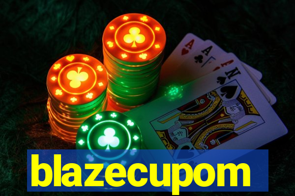 blazecupom