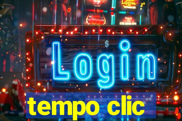 tempo clic