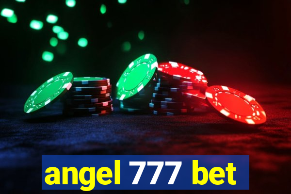 angel 777 bet