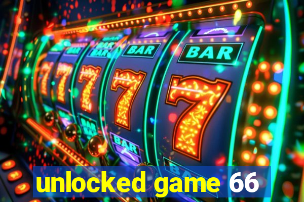 unlocked game 66