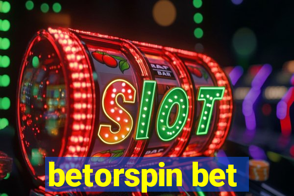 betorspin bet