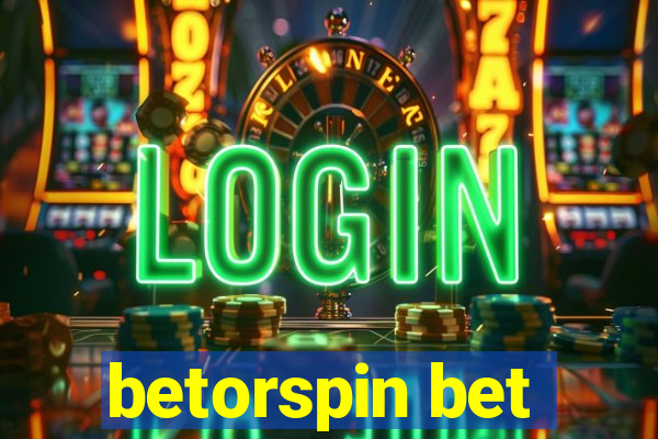 betorspin bet