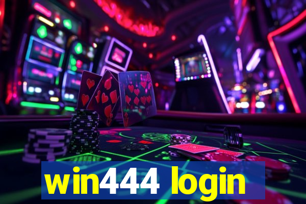 win444 login