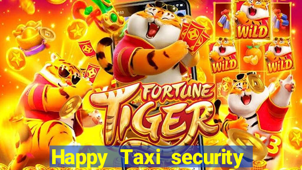 Happy Taxi security password road road 96