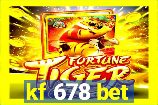 kf 678 bet