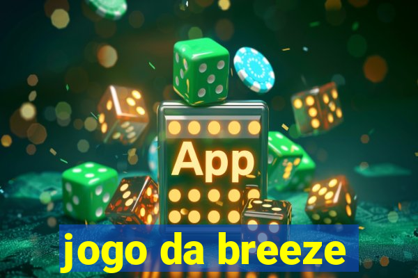 jogo da breeze