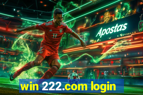 win 222.com login