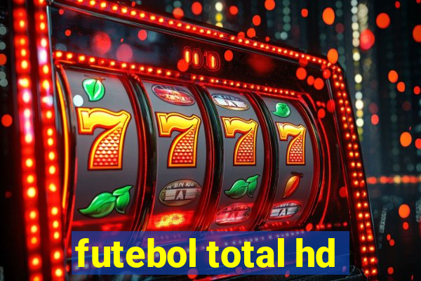 futebol total hd