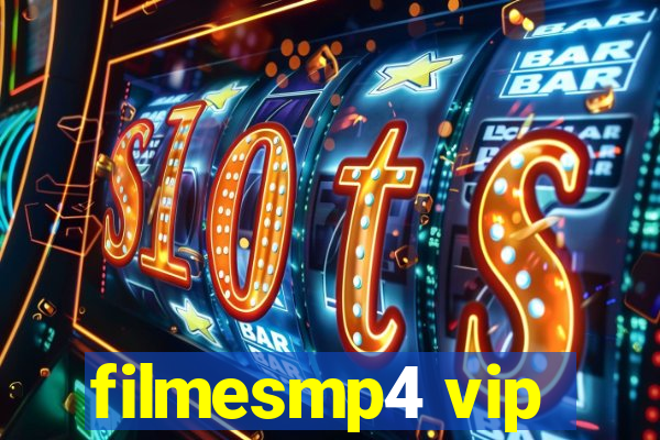 filmesmp4 vip