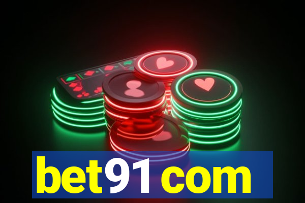 bet91 com