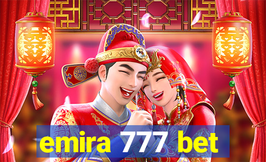 emira 777 bet