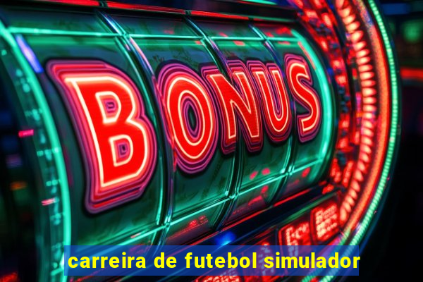 carreira de futebol simulador