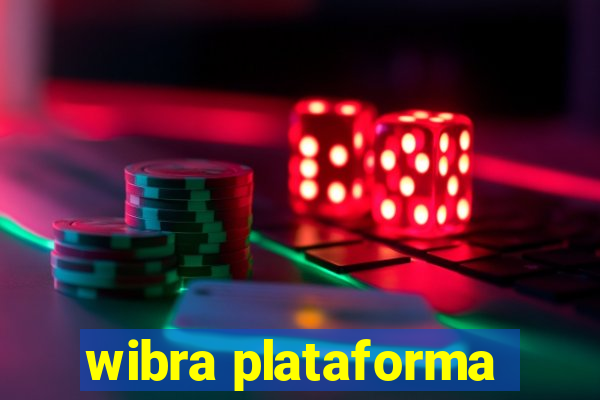 wibra plataforma