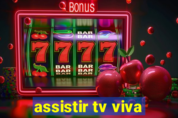 assistir tv viva