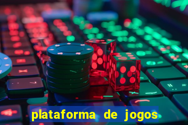 plataforma de jogos para ganhar dinheiro cassino