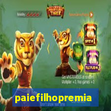 paiefilhopremiacoes.com