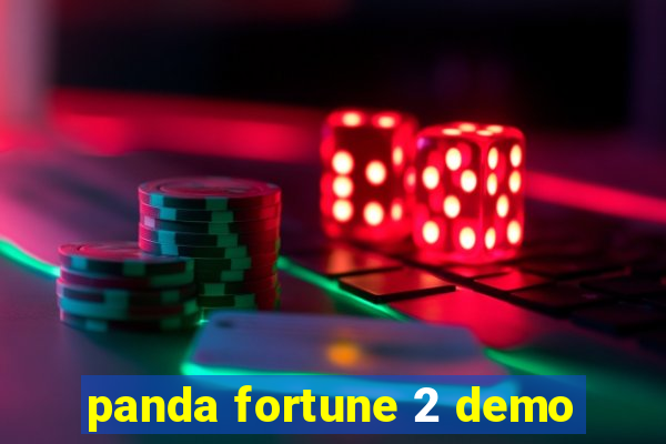 panda fortune 2 demo