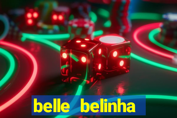 belle belinha videos porn